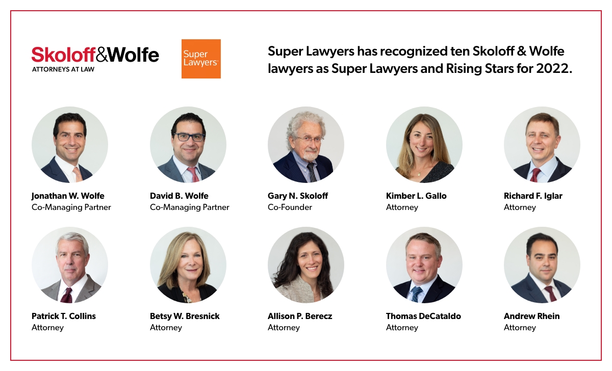 Skoloff & Wolfe's Top-Rated Family Law Attorney Named Super Lawyers and Rising Stars