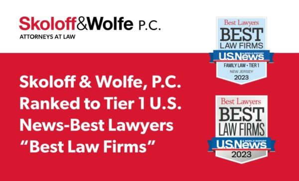 Skoloff & Wolfe, P.C. Recognized on the List of U.S. News - Best Lawyers “Best Law Firms”