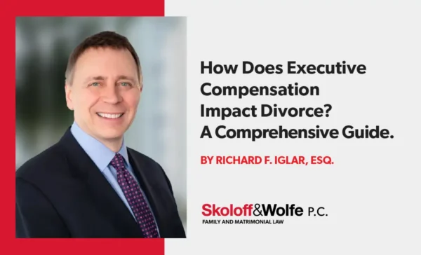 Graphic for Skoloff and Wolfe news post, "Executive Compensation Family Law Divorce Blog"